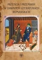 Okładka książki Przejścia i przemiany w dawnych literaturach romańskich