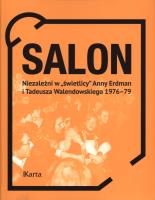 Salon. Niezależni w świetlicy Anny Erdman i ... Autor: Opracowanie zbiorowe. SmakLiter.pl Okładka książki Salon. Niezależni w świetlicy Anny Erdman i ..