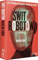 Świt robotów. Autor: Dunford Martin. SmakLiter.pl Okładka książki Świt robotów