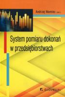 System pomiaru dokonań w przedsiębiorstwach. Autor: Niemiec Andrzej. SmakLiter.pl Okładka książki System pomiaru dokonań w przedsiębiorstwach