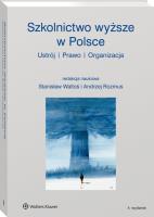 Szkolnictwo wyższe w Polsce. Autor: Rozmus Andrzej, Waltoś Stanisław. SmakLiter.pl Okładka książki Szkolnictwo wyższe w Polsce