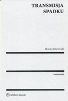 Transmisja spadku. Autor: Rzewuski Maciej. SmakLiter.pl Okładka książki Transmisja spadku