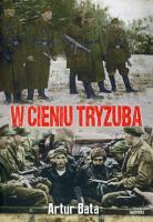 W cieniu Tryzuba. Autor: Bata Artur. SmakLiter.pl Okładka książki W cieniu Tryzuba