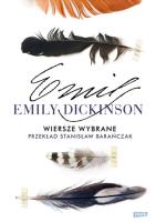Wiersze wybrane. Autor: Dickinson Emily. SmakLiter.pl Okładka książki Wiersze wybrane