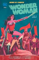 Wonder Woman – Kości, tom 6. Autor: Brian AzarelloCliff Chaing, Goran Sudzuka. SmakLiter.pl Okładka książki Wonder Woman – Kości, tom 6