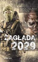 Okładka książki Zagłada 2029