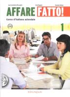 Affare fatto 1 Podręcznik + CD. Autor: Laura Incalcaterra McLoughlin, Anna Ruggiero, Giovanna Schiavo. SmakLiter.pl Okładka książki Affare fatto 1 Podręcznik + CD