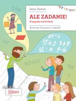 Ale zadanie! Przygody wsród liczb. Autor: Venturi Irene. SmakLiter.pl Okładka książki Ale zadanie! Przygody wsród liczb