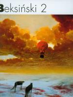 Beksiński 2. Autor: Zdzisław Beksiński. SmakLiter.pl Okładka książki Beksiński 2