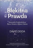 Błękitna prawda. Autor: David Deida. SmakLiter.pl Okładka książki Błękitna prawda
