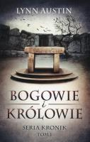 Okładka książki Bogowie i Królowie Tom 1