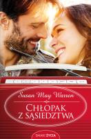 Chłopak z sąsiedztwa. Autor: Warren Susan May. SmakLiter.pl Okładka książki Chłopak z sąsiedztwa