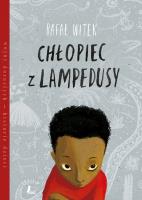 Chłopiec z Lampedusy. Autor: Rafał Witek. SmakLiter.pl Okładka książki Chłopiec z Lampedusy