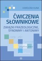 Ćwiczenia słownikowe. Autor: Karolina Kuna. SmakLiter.pl Okładka książki Ćwiczenia słownikowe
