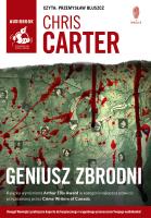 Geniusz zbrodni - Audiobook. Autor: Carter Chris. SmakLiter.pl Okładka książki Geniusz zbrodni - Audiobook