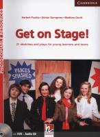 Get on Stage! Teacher's Book + DVD + CD. Autor: Puchta Herbert, Gerngross Günther, Devitt Matthew. SmakLiter.pl Okładka książki Get on Stage! Teacher's Book + DVD + CD