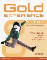 Gold Experience B1+ Workbook. Autor: Dignen Sheila. SmakLiter.pl Okładka książki Gold Experience B1+ Workbook