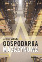 Gospodarka magazynowa. Autor: Barbara Galińska. SmakLiter.pl Okładka książki Gospodarka magazynowa