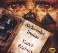 Karol Szalony - Audiobook. Autor: Dumas Aleksander. SmakLiter.pl Okładka książki Karol Szalony - Audiobook