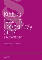 Okładka książki Kodeks Rodzinny i Opiekuńczy z komentarzem 2017