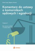 Komentarz do ustawy o komornikach sądowych i egzekucji. Autor: Knypl Zenon, Merchel Zbigniew. SmakLiter.pl Okładka książki Komentarz do ustawy o komornikach sądowych i egzekucji