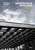 Konstrukcje metalowe Część 1. Autor: Rykaluk Kazimierz. SmakLiter.pl Okładka książki Konstrukcje metalowe Część 1