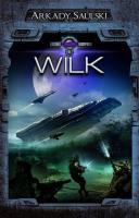 Kroniki Czerwonej Kompanii Tom 2 Wilk. Autor: Saulski Arkady. SmakLiter.pl Okładka książki Kroniki Czerwonej Kompanii Tom 2 Wilk