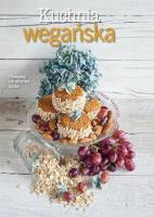 Kuchnia wegańska. Autor: Cinzia Trenchi. SmakLiter.pl Okładka książki Kuchnia wegańska