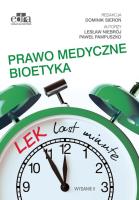 LEK last minute Prawo medyczne Bioetyka. Autor: Niebrój L., Pampuszko P.. SmakLiter.pl Okładka książki LEK last minute Prawo medyczne Bioetyka