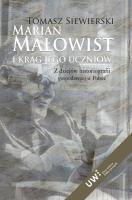 Marian Małowist i krąg jego uczniów. Autor: Siewierski Tomasz. SmakLiter.pl Okładka książki Marian Małowist i krąg jego uczniów
