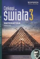 Matematyka LO 3 Ciekawi świata Podr. ZR OPERON. Autor: Pawłowski Henryk. SmakLiter.pl Okładka książki Matematyka LO 3 Ciekawi świata Podr. ZR OPERON