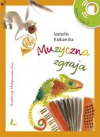 Muzyczna zgraja + CD. Autor: Izabella Klebańska. SmakLiter.pl Okładka książki Muzyczna zgraja + CD