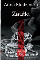 Najlepsze kryminały PRL. Zaułki. Autor: Kłodzińska Anna. SmakLiter.pl Okładka książki Najlepsze kryminały PRL. Zaułki