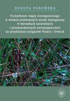 Okładka książki Pochodzenie węgla nieorganicznego w wodach podziemnych strefy hipergenezy w warunkach naturalnych