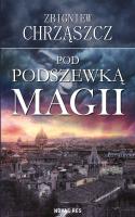 Okładka książki Pod podszewką magii