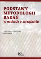 Podstawy metodologii badań w naukach o zarządzaniu. Autor: Wojciech Czakon. SmakLiter.pl Okładka książki Podstawy metodologii badań w naukach o zarządzaniu