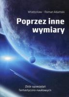 Okładka książki Poprzez inne wymiary