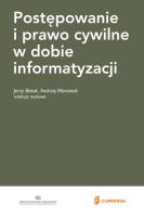 Postępowanie i prawo cywilne w dobie informatyzacji. Wydawca: Currenda. SmakLiter.pl Opakowanie Postępowanie i prawo cywilne w dobie informatyzacji