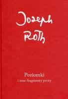 Poziomki i inne fragmenty prozy. Autor: Roth Joseph. SmakLiter.pl Okładka książki Poziomki i inne fragmenty prozy