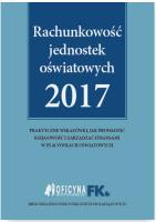Rachunkowość jednostek oświatowych 2017. Autor: Świderek Izabela Małgorzata. SmakLiter.pl Okładka książki Rachunkowość jednostek oświatowych 2017