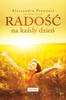 Radość na każdy dzień. Autor: Pronzato Alessandro. SmakLiter.pl Okładka książki Radość na każdy dzień