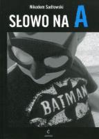 Okładka książki Słowo na A