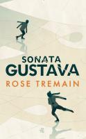 Sonata Gustava. Autor: Tremain Rose. SmakLiter.pl Okładka książki Sonata Gustava