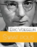 Świat polis. Autor: Eric Voegelin. SmakLiter.pl Okładka książki Świat polis
