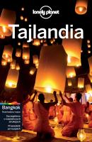 Tajlandia Lonely Planet. Autor: Opracowanie zbiorowe. SmakLiter.pl Okładka książki Tajlandia Lonely Planet