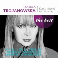 The best: Komu więcej, komu mniej. Autor: Izabela Trojanowska. SmakLiter.pl Okładka książki The best: Komu więcej, komu mniej