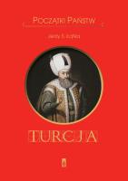 Turcja. Początki państw. Autor: Łątka Jerzy S.. SmakLiter.pl Okładka książki Turcja. Początki państw