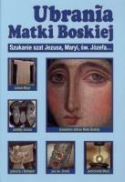 Ubrania Matki Boskiej. Autor: Szołtysek Marek. SmakLiter.pl Okładka książki Ubrania Matki Boskiej