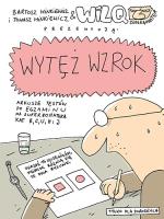 Wytęż wzrok.Wilq Superbohater. Autor: Minkiewicz Bartosz, Minkiewicz Tomasz. SmakLiter.pl Okładka książki Wytęż wzrok.Wilq Superbohater