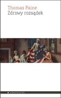 Zdrowy rozsądek. Autor: Paine Thomas. SmakLiter.pl Okładka książki Zdrowy rozsądek